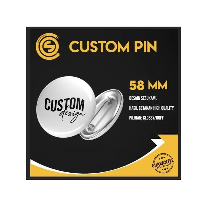 CUSTOM PIN Peniti ukuran 58 mm Laminasi Glossy - Doff/Matte - Kanvas - Glossy
