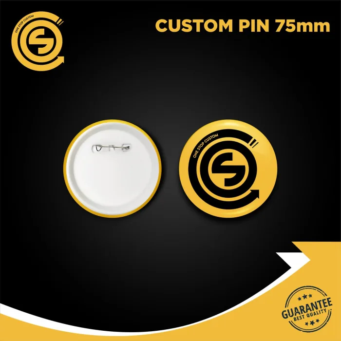 CUSTOM PIN Peniti ukuran 75mm - GLOSSY - DOFF/MATTE - KANVAS - BROKEN GLASS - Glossy
